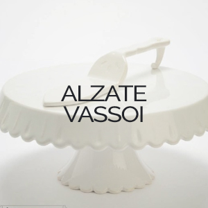 ALZATE VASSOI